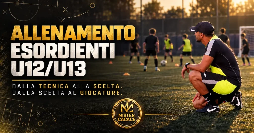 Allenamento Esordienti U12/U13: metodologia ed esercitazioni Mister Cacace
