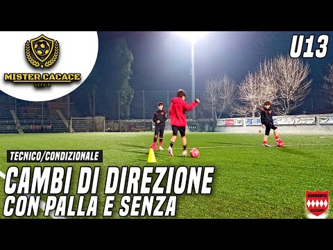 Cambi di direzione con e senza palla, video originale Mister Cacace Esordienti U12 U13